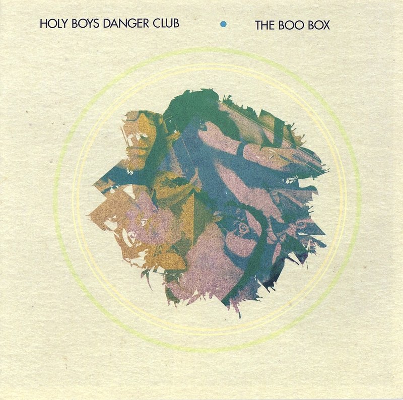 HOLY BOYS DANGER CLUB: "The Boo Box"