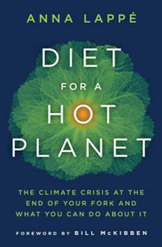 Anna Lappe, author of "Diet for a Hot Planet: The Climate Crisis at the End of Your Fork and What You Can Do About It," will give a talk and book reading at Longfellow Books, 1 Monument Way, Portland, at 7 p.m. today.