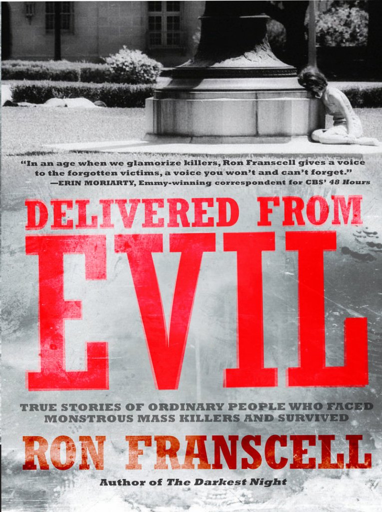 San Antonio journalist Ron Franscell says that writing the book "Delivered From Evil" provided him "a great opportunity to talk about some players in the American crimescape that we seldom write about very deeply, and that is victims and survivors."