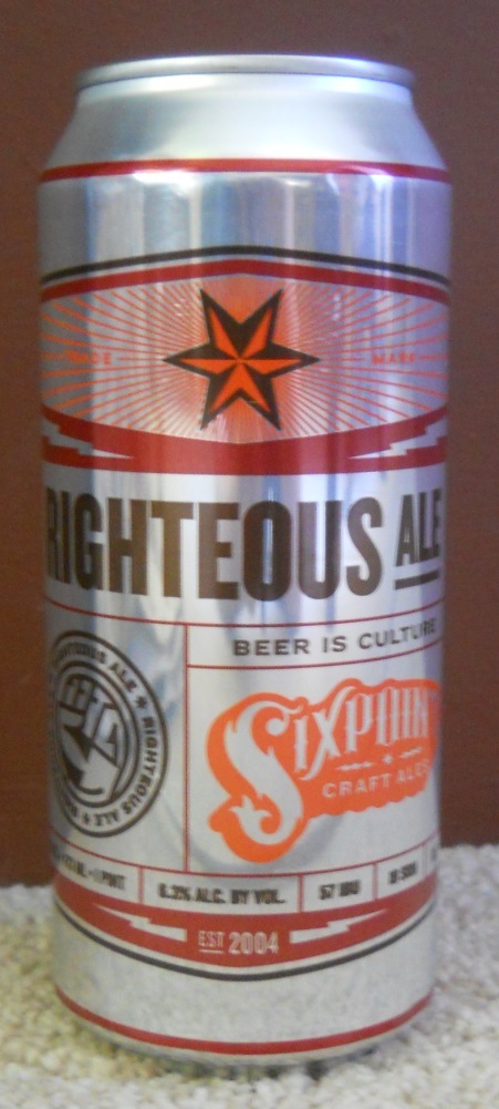 Righteous Ale from Sixpoint Brewery in Brooklyn, N.Y., comes in 16-ounce cans and was a hit with tasters.