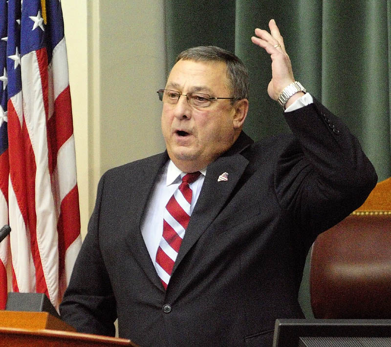 Maine's constitution gives Gov. Paul LePage the power to be a strong force, so his decisions should not be made in private.