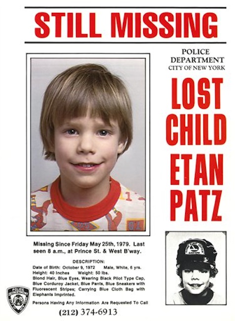 This undated file image provided Friday, May 28, 2010 by Stanley K. Patz shows a flyer distributed by the New York Police Department of Patz's son Etan who vanished in New York on May 25, 1979. New York City police commissioner Raymond Kelly said Thursday May 24, 2012, that a person who's in custody has implicated himself in the disappearance and death of Etan Patz, (AP Photo/Courtesy NYPD/file)