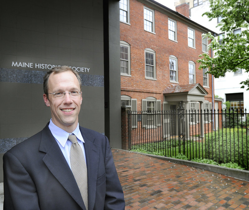 Steve Bromage, the new executive director of the Maine Historical Society, has been with the society for 10 years, since 2006 as assistant director.