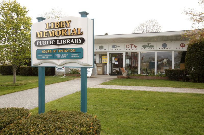 The Libby Memorial Library in Old Orchard Beach says patrons should prepare to return all materials by May 9.