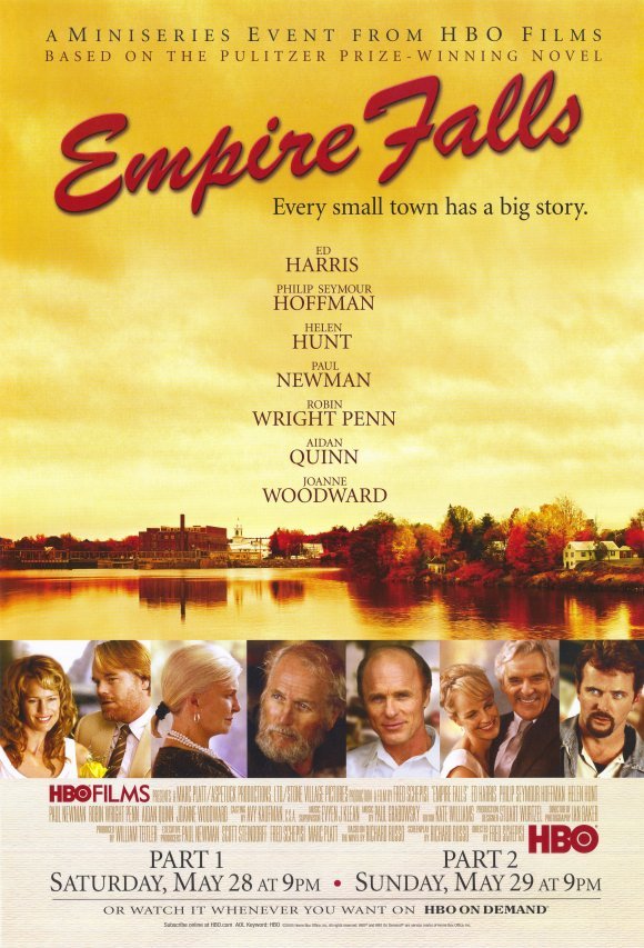 “Empire Falls,” based on Maine novelist Richard Russo’s book, was both set and filmed in Maine.