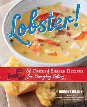 Brooke Dojny's "Lobster!" is in bookstores now.