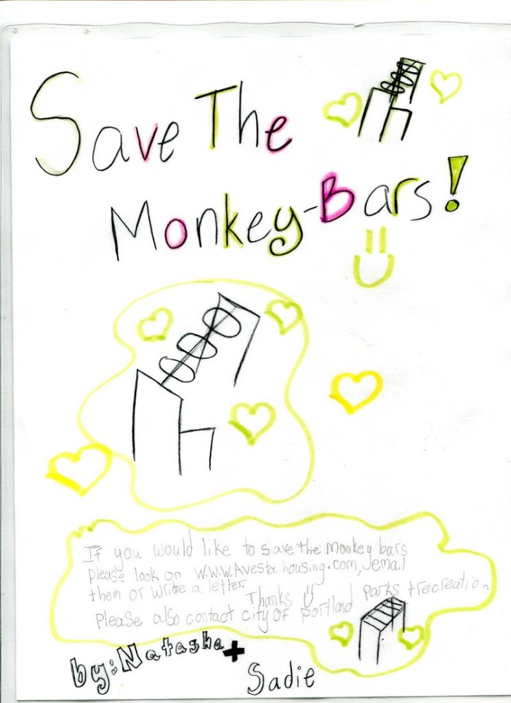 This is one of the posters made by Sadie Ouillette and Natasha Mallie of Portland in support of the monkey bars.