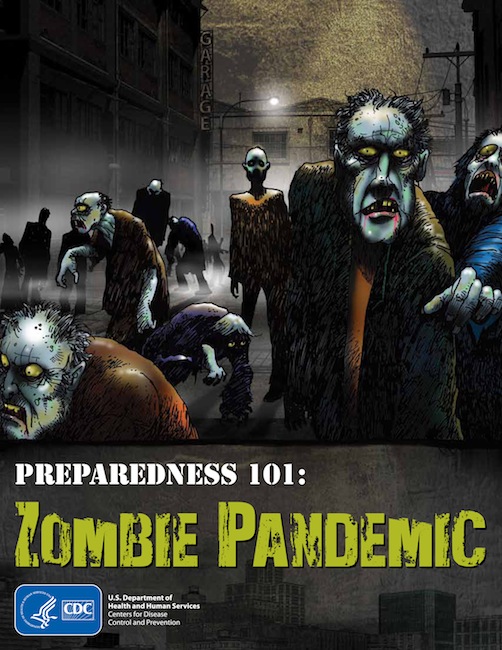 This image released by the Centers for Disease Control and Prevention shows a public service poster on Preparedness 101: Zombie Pandemic. "The zombies are coming!" says the Homeland Security Department. Tongue firmly in cheek, the U.S. government urged citizens Thursday, Sept. 6, 2012, to prepare for a zombie apocalypse, part of a public health campaign to encourage better preparation for genuine disasters and emergencies. The theory: If you're prepared for a zombie attack, the same preparations will help you during a hurricane, pandemic, earthquake or terrorist attack. (AP Photo/ Centers for Disease Control and Prevention)