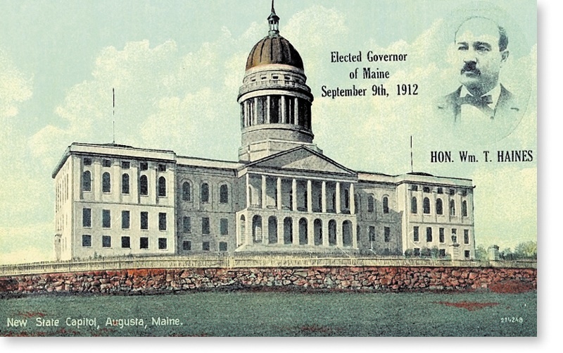 Maine Gov. William T. Haines, depicted on this postcard, gave his inaugural address a hundred years ago today, saying in the 26-page speech, “make every day count from the start.”