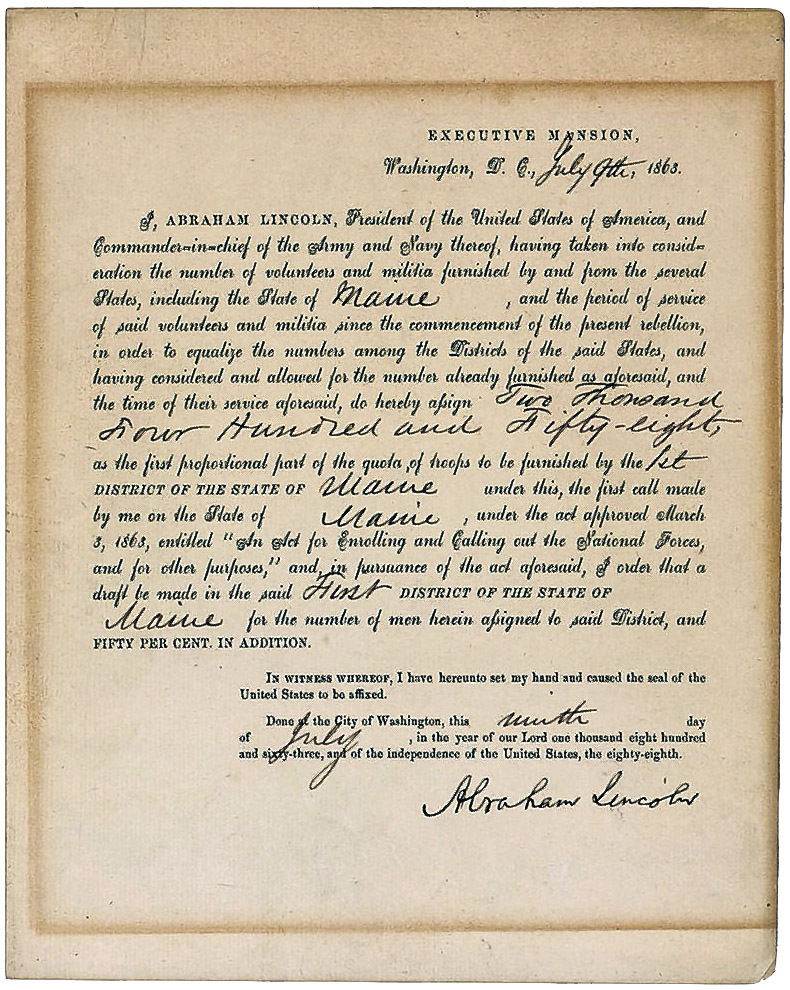 An original, hand-signed order by President Lincoln establishing Maine's first military draft, on July 9, 1863.