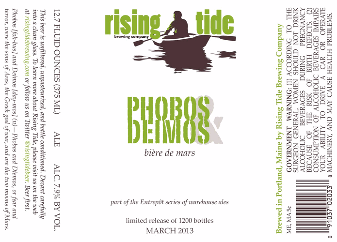 Rising Tide’s Phobos & Deimos is unfiltered, unpasteurized and bottle-conditioned.