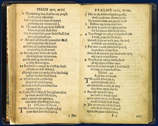Bay Psalm Book contains what was supposed to be a faithful translation into English of the original Hebrew psalms.