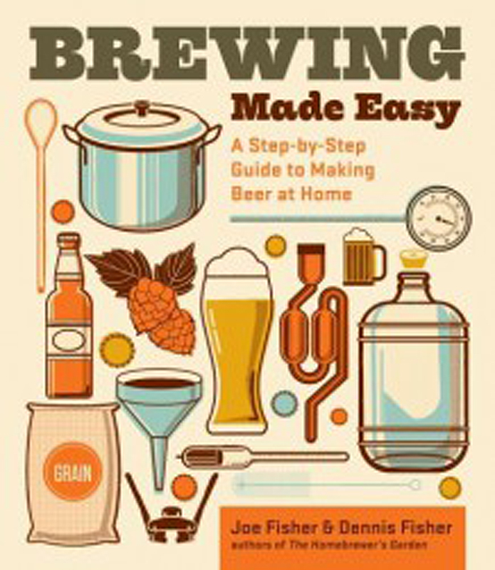 The second edition of "Brewing Made Easy," by brothers Joe and Dennis Fisher of Winterport, reflects how making beer at home has evolved since the book’s first printing in 1996.
