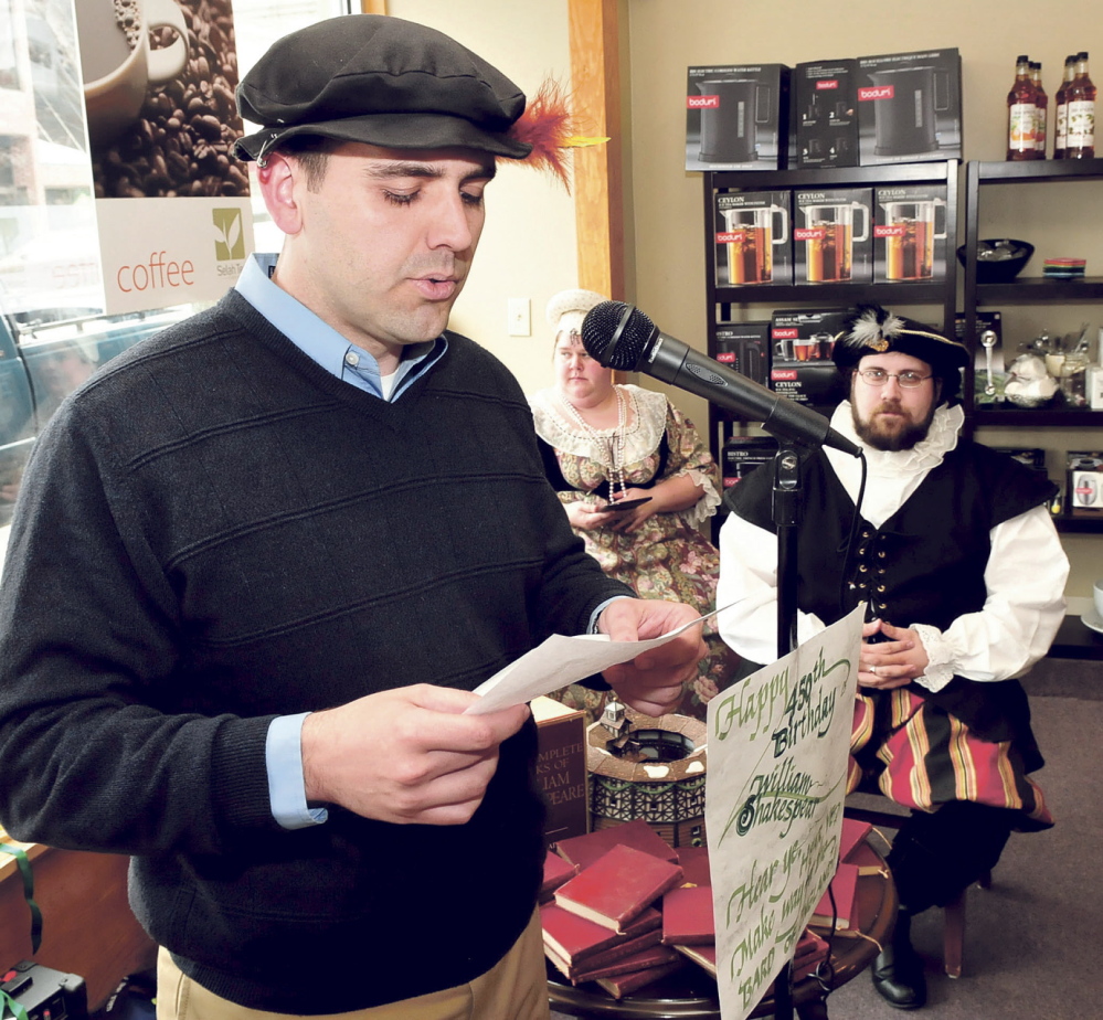 Fairfield Town Manager Josh Reny was one of many people to read one of Shakespeare’s sonnets in Waterville Wednesday on the 450th anniversary of his birth. At right is Joshua Fournier, dressed as the Bard.
