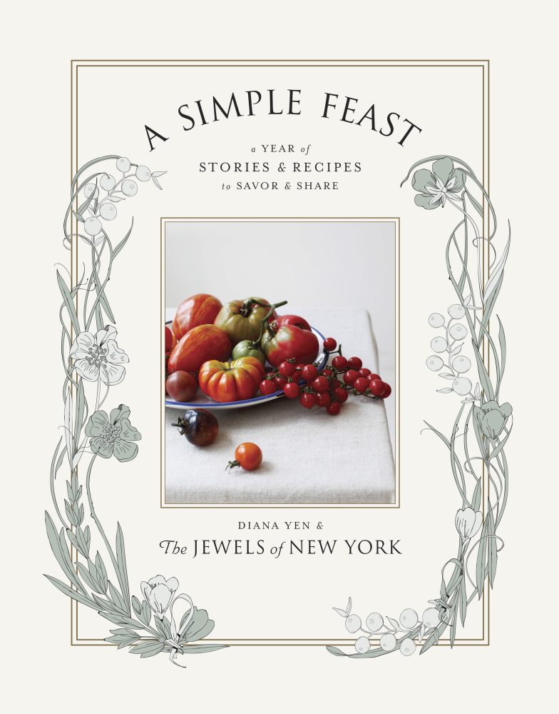 A Simple Feast: A Year of Stories & Recipes to Savor and Share