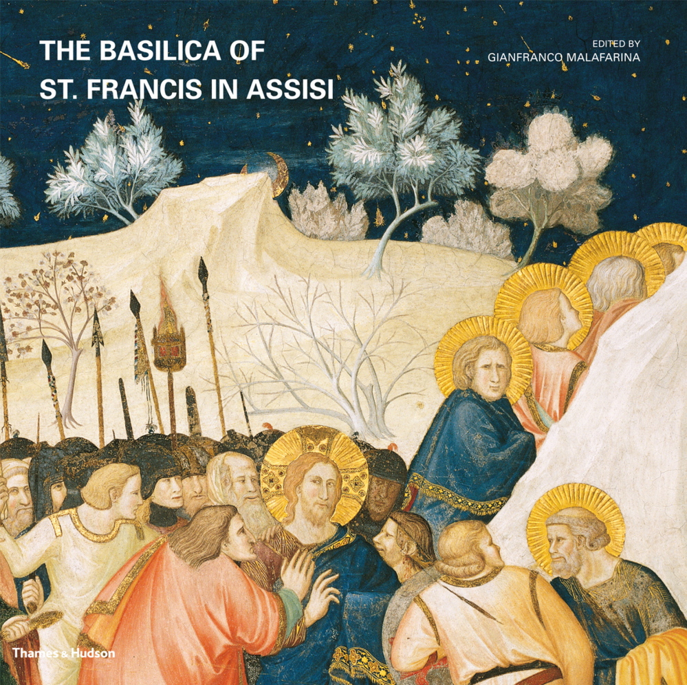 “The Basilica of St. Francis in Assisi” cover image. Courtesy of Thames and Hudson. 
