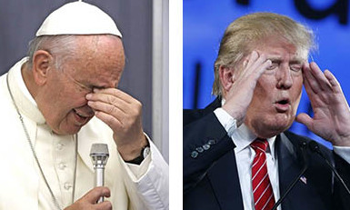 The two poles of our polarized politics: Pope Francis and Donald Trump.