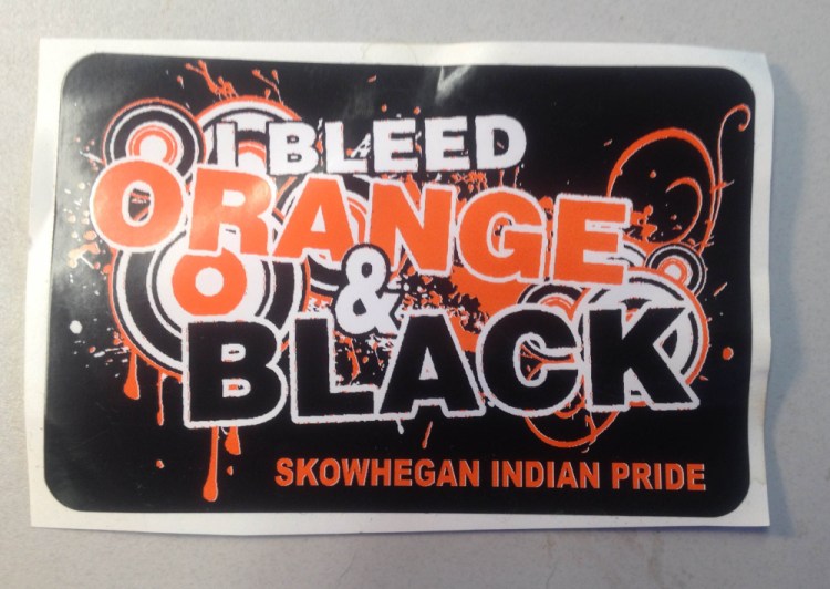 T-shirts and stickers, like this one, that say “I bleed orange & black — Skowhegan Indian Pride” will be given away at the Skowhegan Indian Pride rally on Columbus Day.