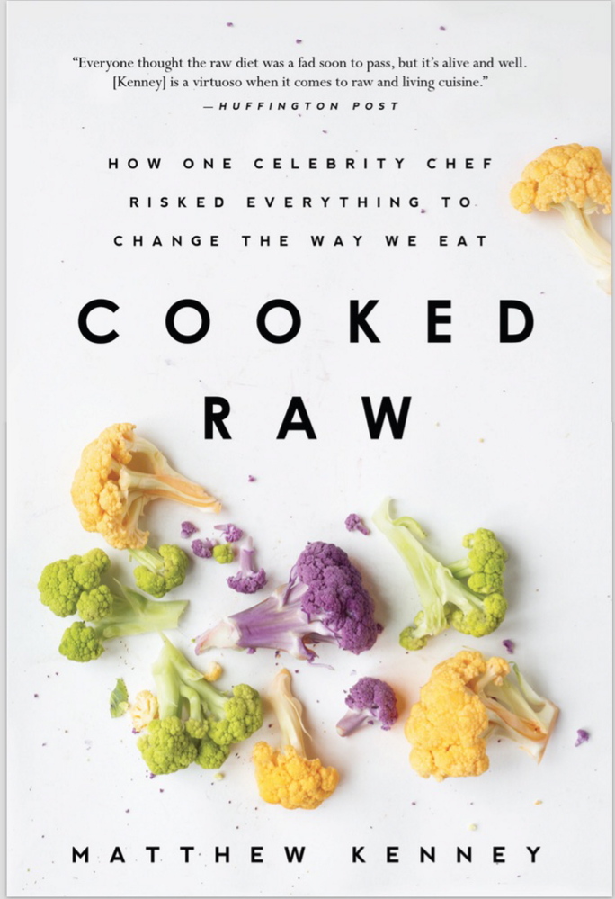 Kenney's memoir, “Cooked Raw: How One Celebrity Chef Risked Everything to Change the Way We Eat,” was published in January.