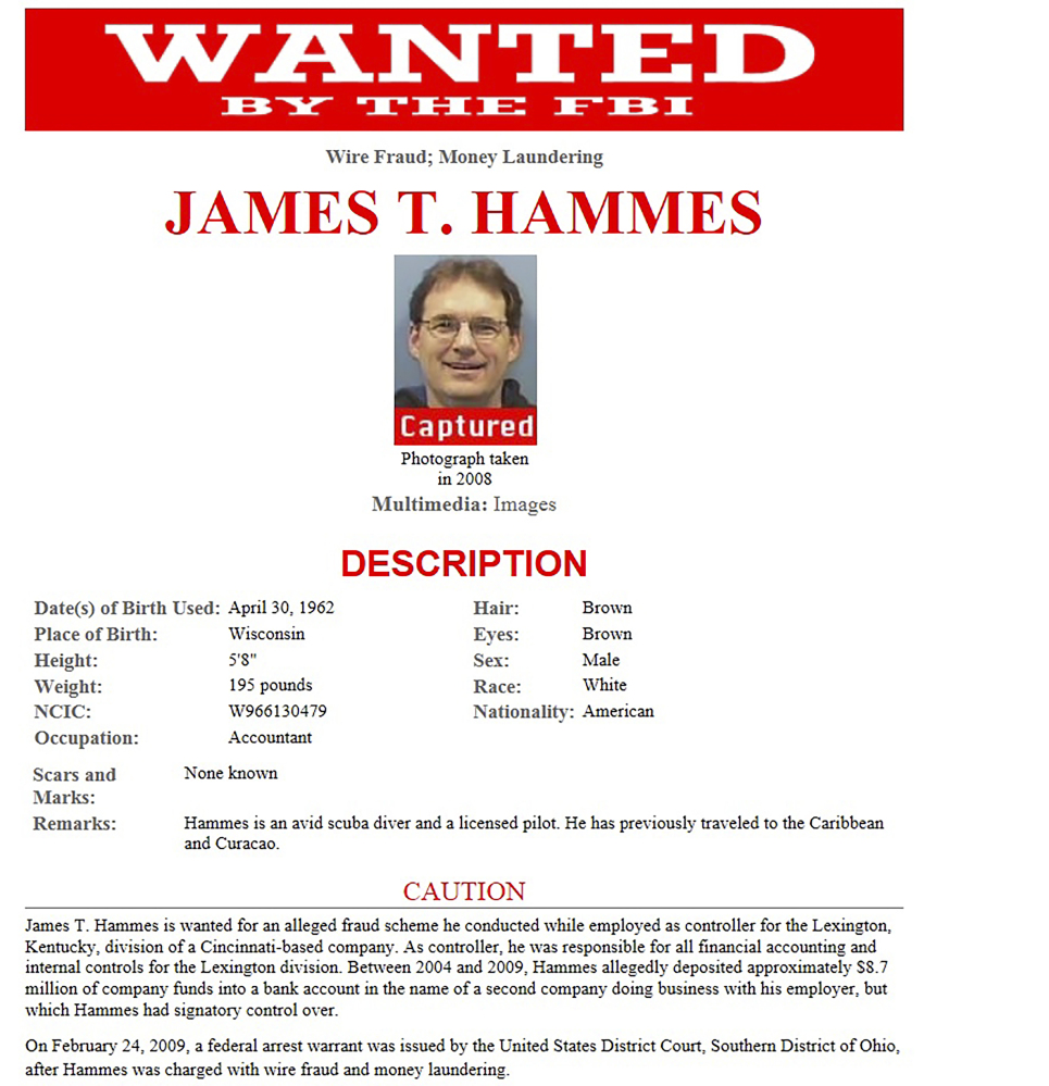 A wanted poster shows James Hammes of Lexington, Kentucky, when he was being sought in an $8.7 million embezzlement case that authorities say began 17 years ago.