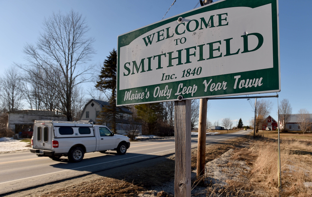 A sign on routes 8 and 137 welcomes drivers to Smithfield, “Maine’s only leap year town,” a designation that brings residents together.