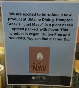 A sign promotes the switch to Just Mayo in York Dining Hall on the University of Maine at Orono campus.