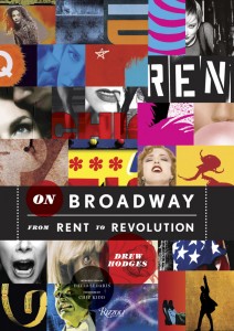 The cover of "On Broadway: From Rent to Revolution."