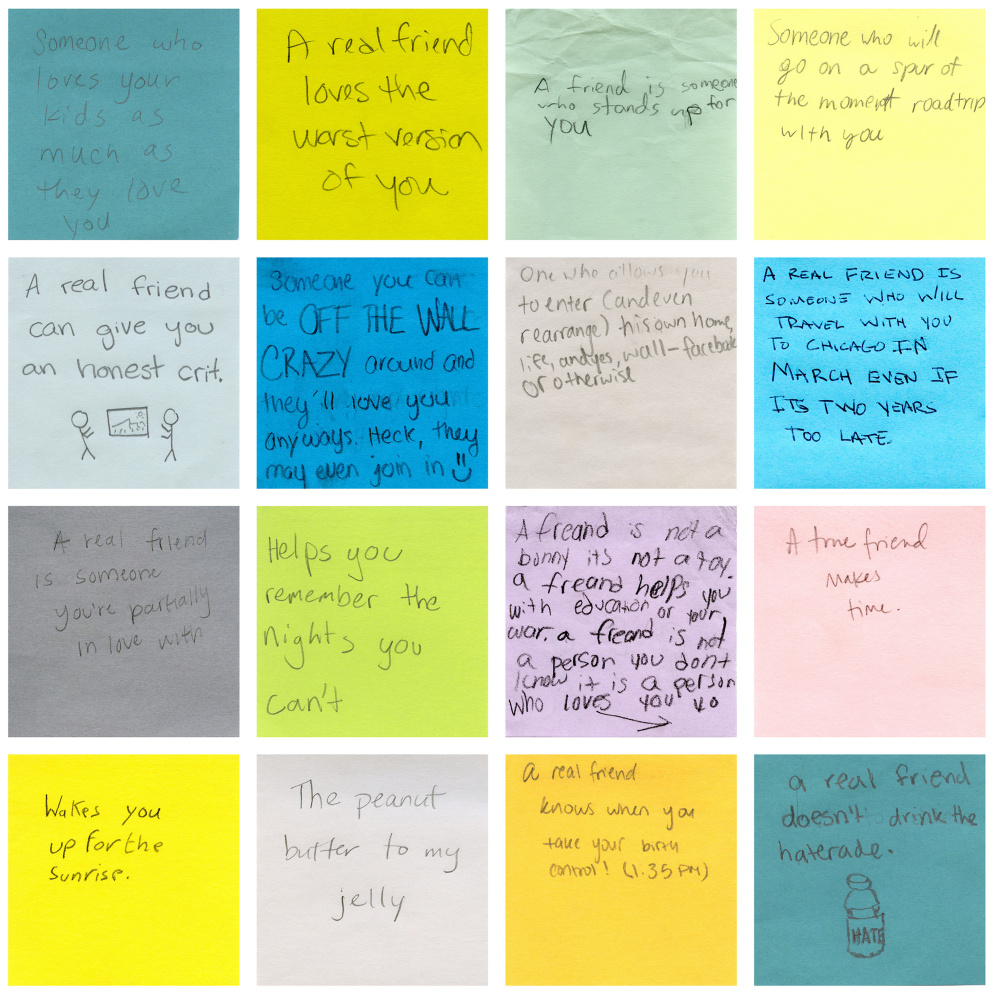 Post-it notes on which people answered Hollander's question, "What is a real friend?" are part of the exhibition.