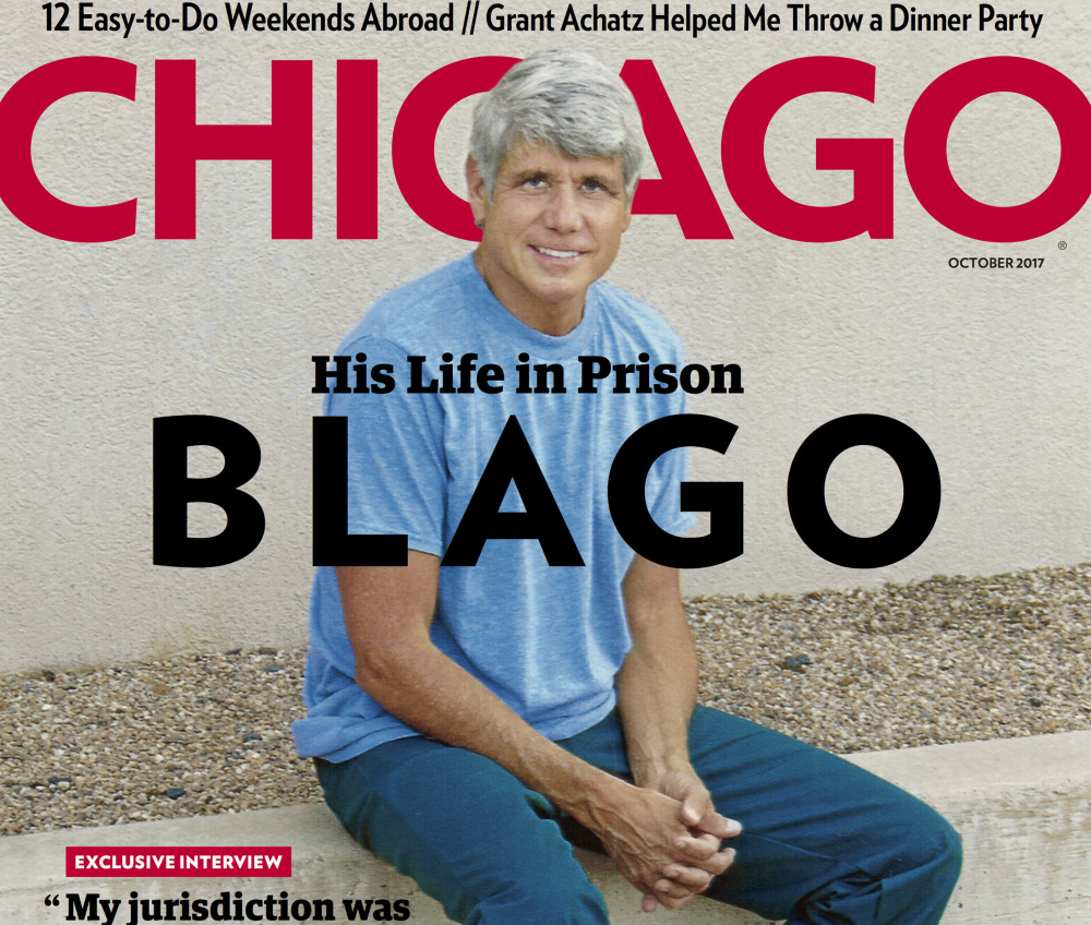 Chicago Magazine's October edition features former Gov. Rod Blagojevich, 60, whose hair has turned white.