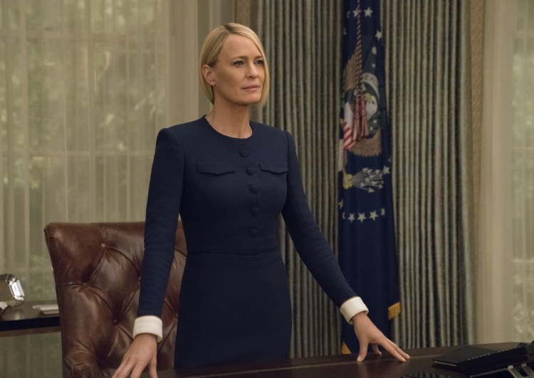 Robin Wright as Claire Underwood.